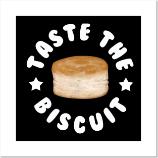 Taste The Biscuit Funny Posters and Art